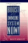
Boost Your Immune System Now