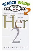 Her 2: The Making of Herceptin